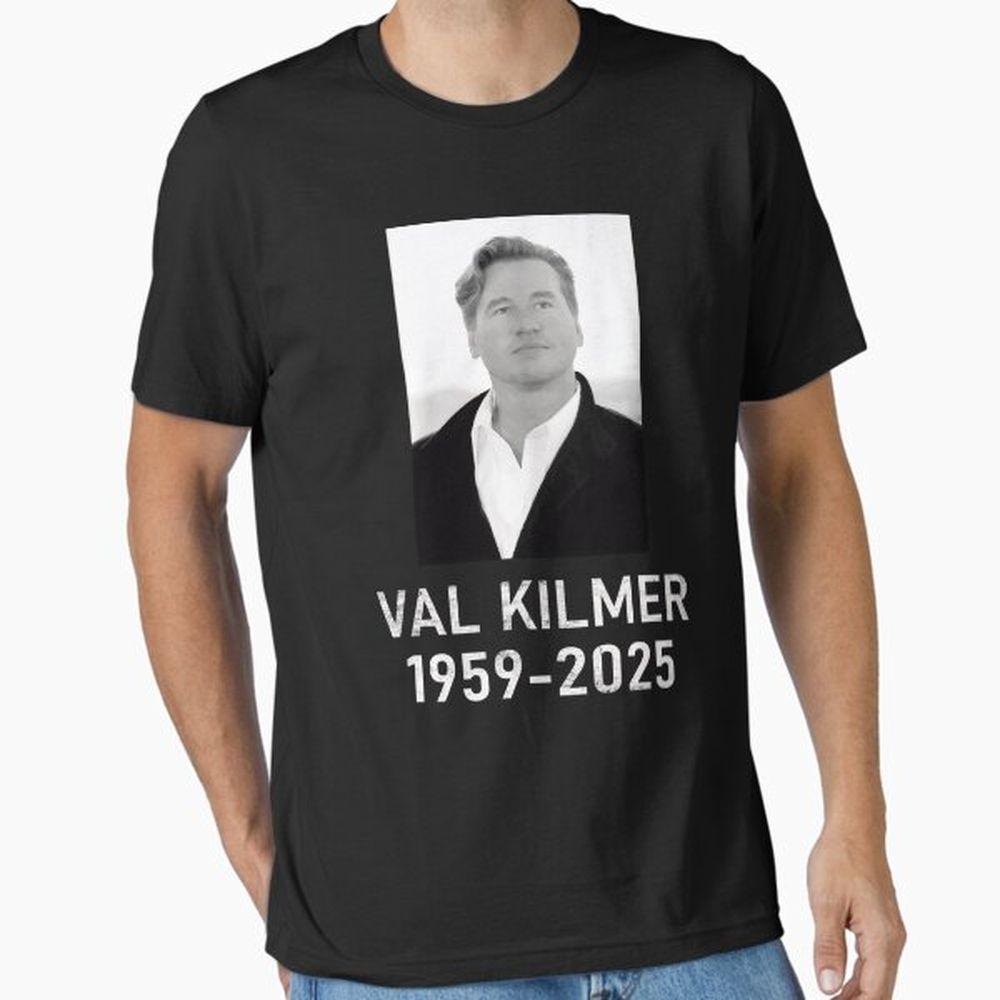 American Actor 1959 2025 Rest In Peace Val Kilmer Tshirt American Actor 1959 2025 Rest In Peace Val Kilmer Tshirt